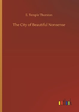 The City of Beautiful Nonsense