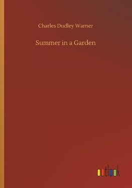 Summer in a Garden