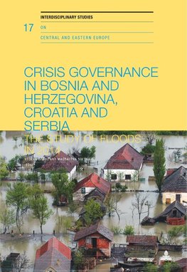 Crisis Governance in Bosnia and Herzegovina, Croatia and Serbia
