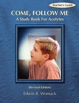 COME, FOLLOW ME, TEACHER'S GUIDE