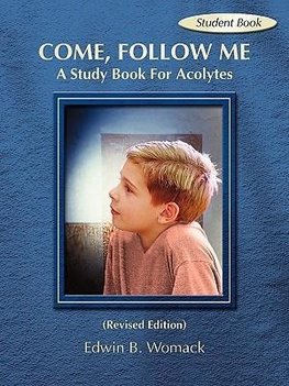 COME, FOLLOW ME STUDENT BOOK