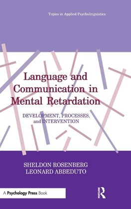 Language and Communication in Mental Retardation