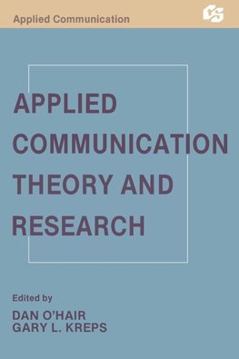 Applied Communication Theory and Research