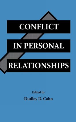 Conflict in Personal Relationships