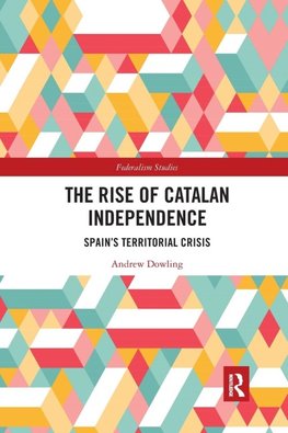 The Rise of Catalan Independence