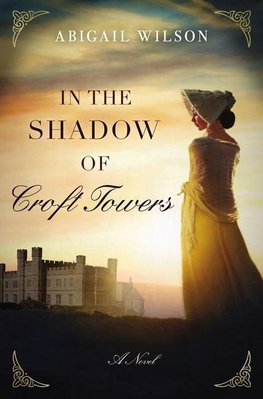 The In the Shadow of Croft Towers
