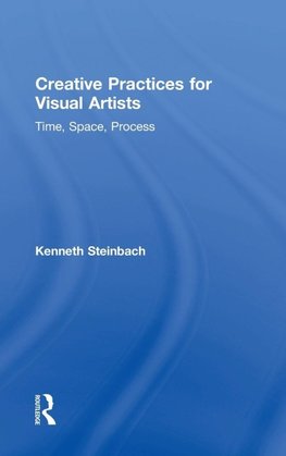 Creative Practices for Visual Artists