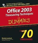 Leonhard, W: Office 2003 Timesaving Techniques For Dummies