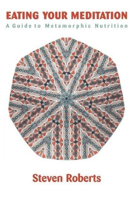 Eating Your Meditation