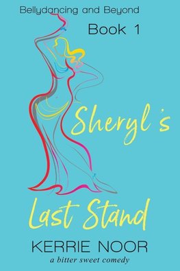 Sheryl's Last Stand