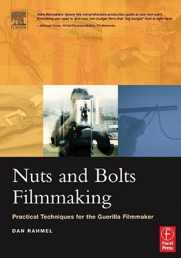 Nuts and Bolts Filmmaking