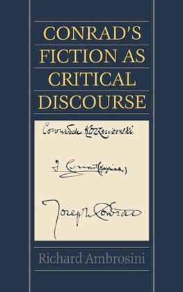 Conrad's Fiction as Critical Discourse