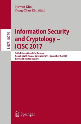 Information Security and Cryptology - ICISC 2017