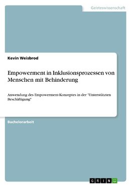 Empowerment in Inklusionsprozessen von Menschen mit Behinderung