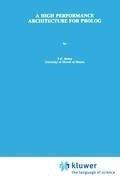 A High Performance Architecture for Prolog