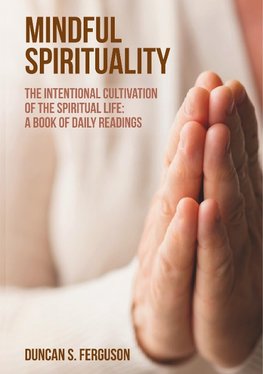 MINDFUL SPIRITUALITY