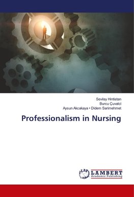 Professionalism in Nursing