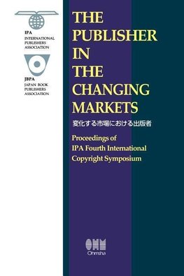 The Publisher in the Changing Markets