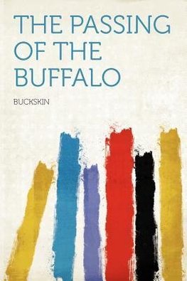 The Passing of the Buffalo