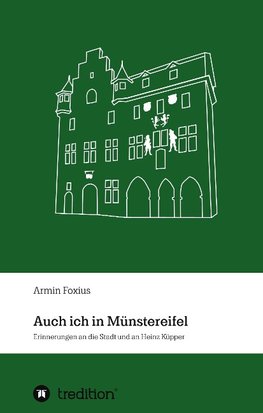 Auch ich in Münstereifel