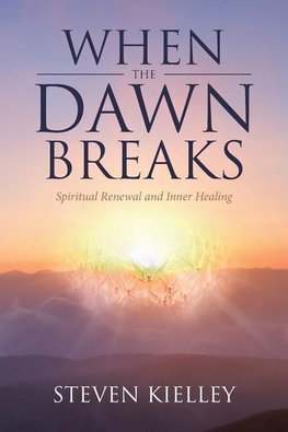 When The Dawn Breaks