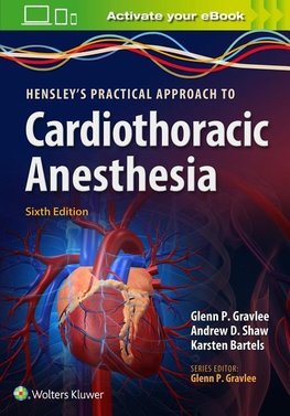 A Practical Approach to Cardiac Anesthesia