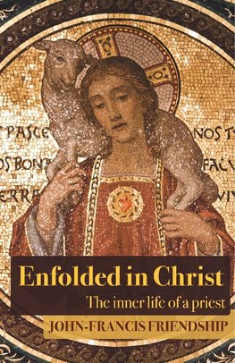 ENFOLDED IN CHRIST