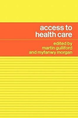 Gulliford, M: Access to Health Care