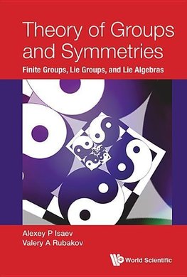 THEORY OF GROUPS AND SYMMETRIES