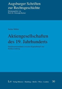 Müller, S: Aktiengesellschaften des 19. Jahrhunderts