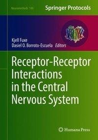 Receptor-Receptor Interactions in the Central Nervous System
