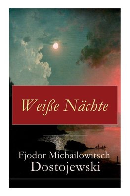 Weiße Nächte