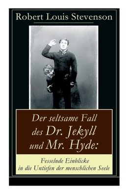 Der seltsame Fall des Dr. Jekyll und Mr. Hyde