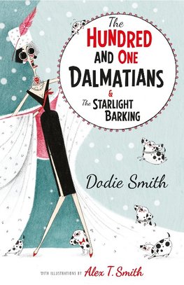Smith, D: One Hundred and One Dalmatians Special Gift Ed.