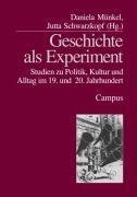 Geschichte als Experiment