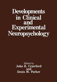 Developments in Clinical and Experimental Neuropsychology