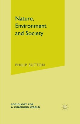 Nature, Environment and Society
