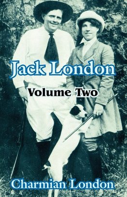 Jack London (Volume Two)