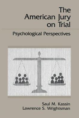 The American Jury On Trial