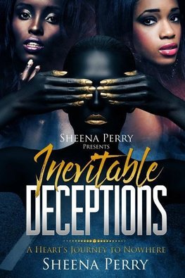 Inevitable Deceptions