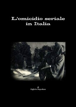 L'omicidio seriale in Italia
