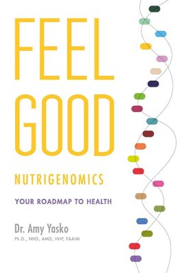 Feel Good Nutrigenomics