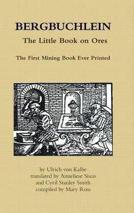BERGBUCHLEIN, The Little Book on Ores