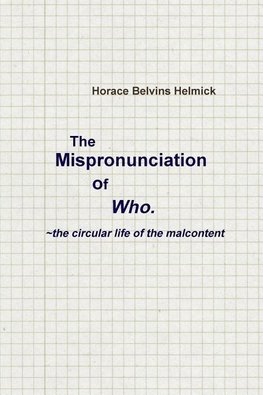 The Mispronunciation of Who