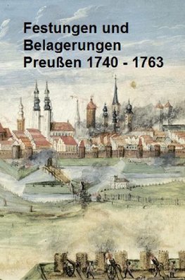 Festungen und Belagerungen