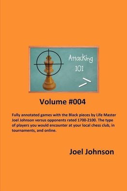 Attacking 101 - Volume #004