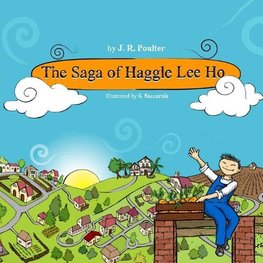 The Saga of Haggle Lee Ho