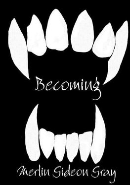 Becoming