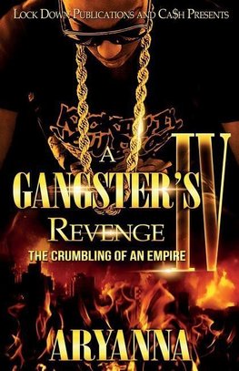 A GANGSTER'S REVENGE 4