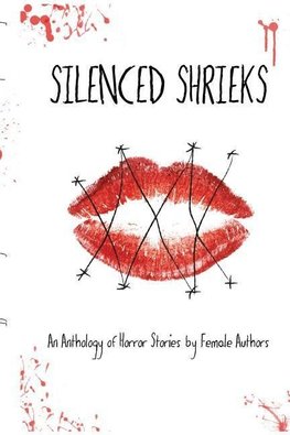 Silenced Shrieks